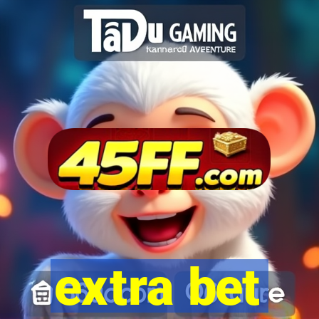 extra bet